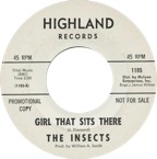 1185 - The Insects - Girl That Sits There - Highland WDJ